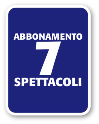 ABBONAMENTO OPEN 7 SPETTACOLI 25-26