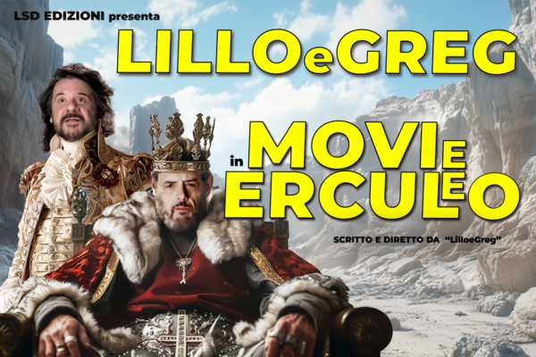 LILLO E GREG - MOVIE ERCULEO