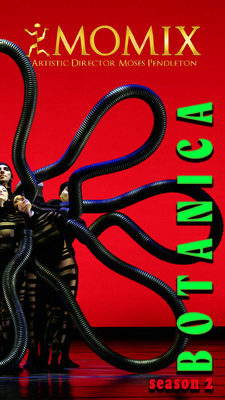 MOMIX - BOTANICA SEASON 2