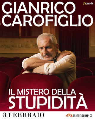 GIANRICO CAROFIGLIO - IL MISTERO DELLA STUPIDIT&Agrave;